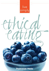 Live Simply: Ethical Eating