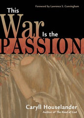 This War Is the Passion