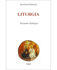 Liturgia (Spanish Edition of Liturgy)