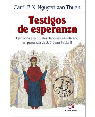 Testigos de esperanza (Witness of Hope)