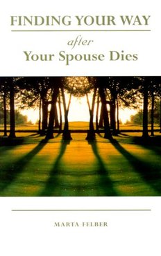 Finding Your Way After Your Spouse Dies