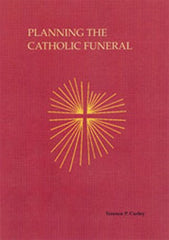 Planning The Catholic Funeral