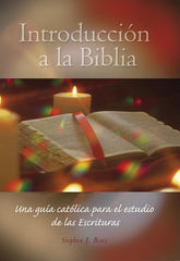 Introduccion a la Biblia: Una guia catolica para el estudio de las Escrituras