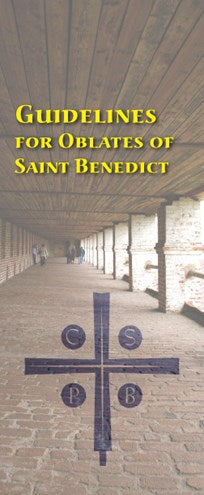 Guidelines For Oblates Of St. Benedict