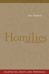Homilies For Weekdays: Solemnities, Feasts, and Memorials