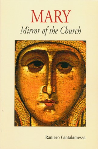 Mary, Mirror of the Church