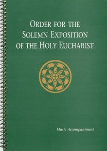 Order for the Solemn Exposition of the Holy Eucharist: Music Accompaniment