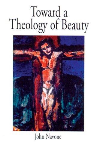 Toward a Theology of Beauty