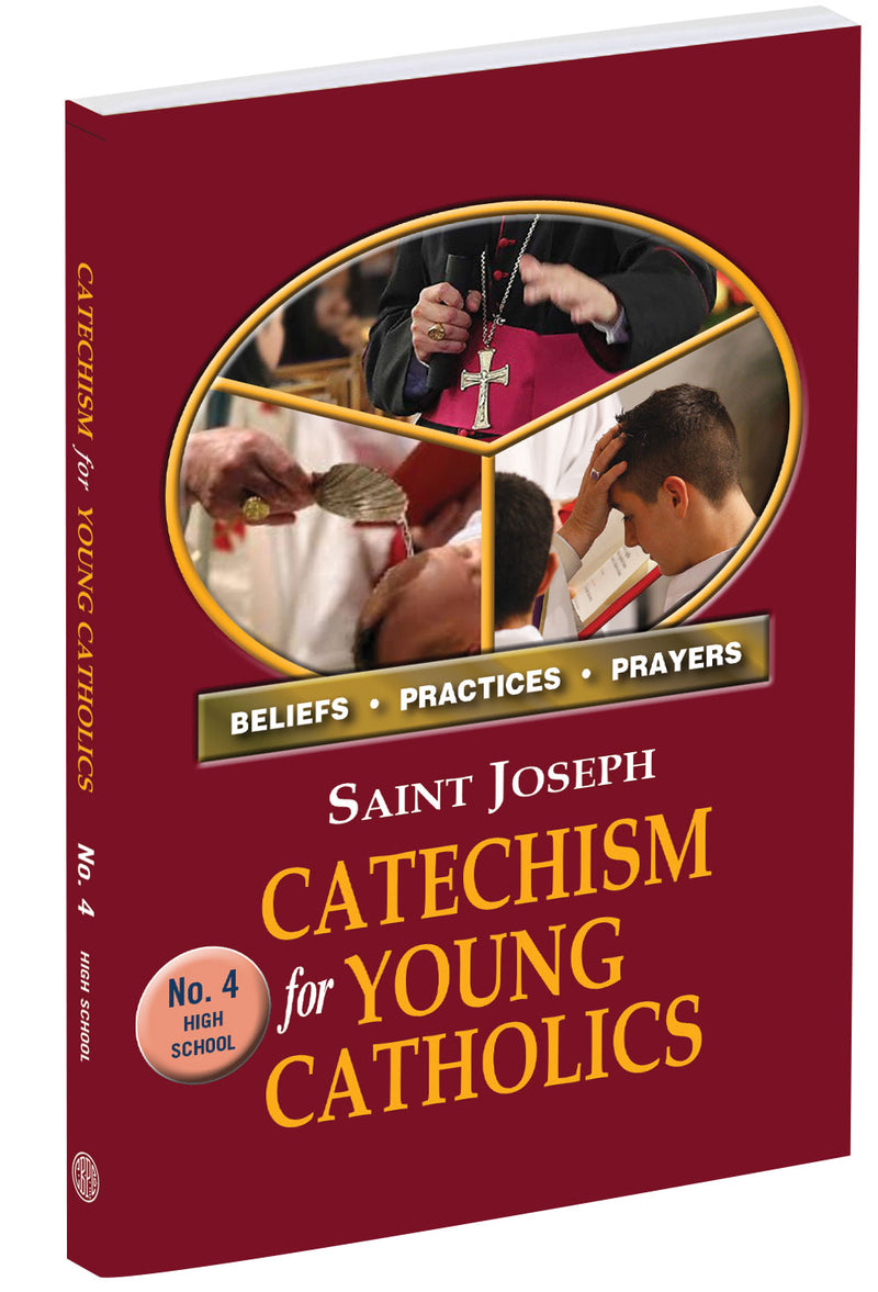 St. Joseph Catechism For Young Catholics No. 4