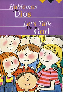 Let's Talk About God/Hablemos de Dios