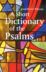 A Short Dictionary of the Psalms