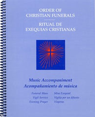 Order Of Christian Funerals Music Accompaniment: Funeral Mass and Vigil, Bilingual People's Edition
