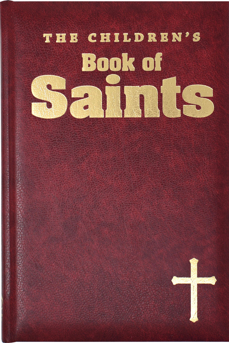 The Children&#39;s Book Of Saints Burgundy Gift Edition