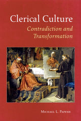 Clerical Culture: Contradiction and Transformation