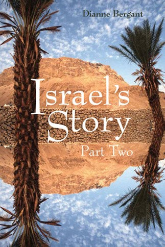 Israel's Story: Part Two