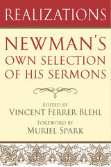Realizations: Newman's Own Selection of His Sermons