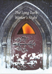 The Long Dark Winter's Night: Reflections of a Priest in a Time of Pain and Privilege