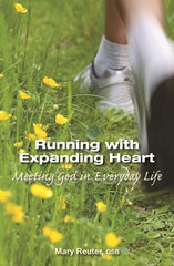 Running with Expanding Heart: Meeting God in Everyday Life