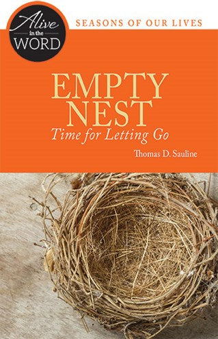 Empty Nest, Time for Letting Go