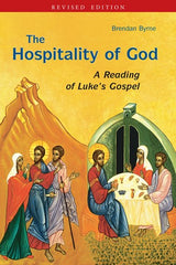 The Hospitality of God: A Reading of Luke's Gospel