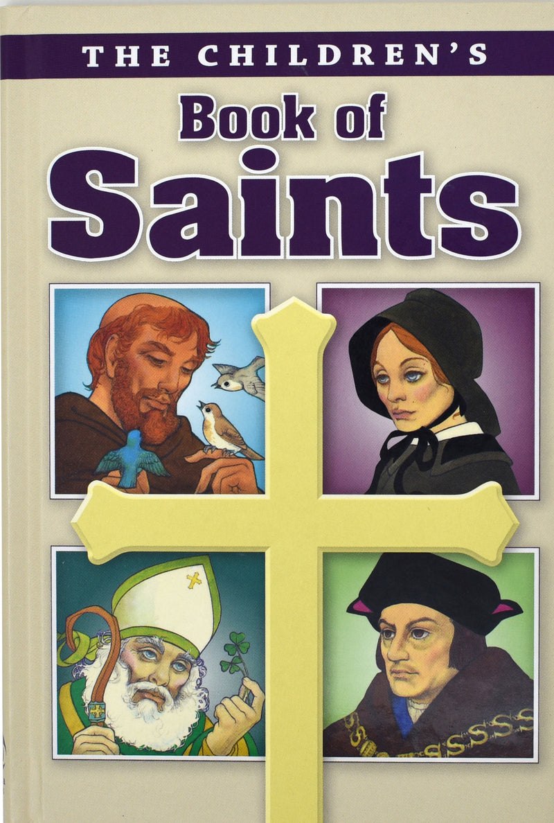 The Children&#39;s Book Of Saints