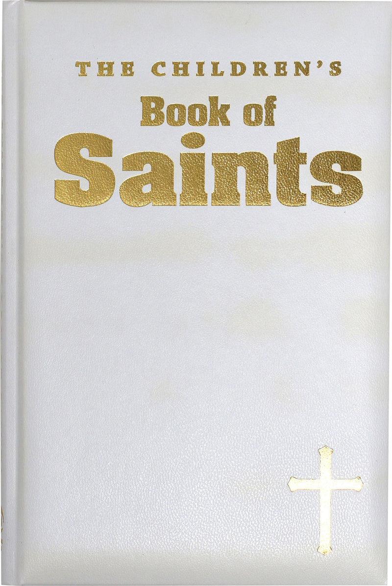 The Children&#39;s Book Of Saints White Gift Edition