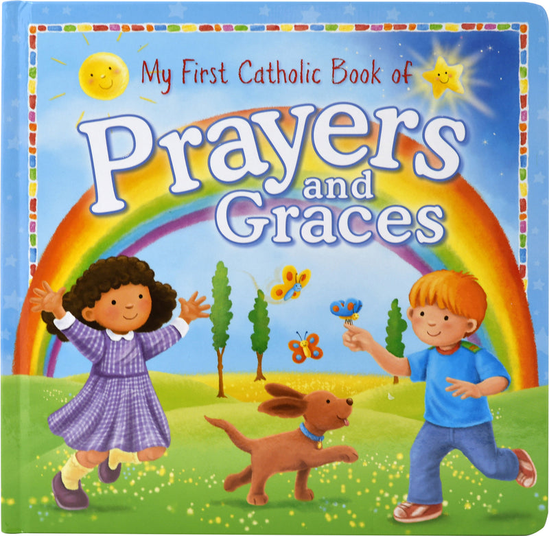 My First Catholic Book Of Prayers And Graces