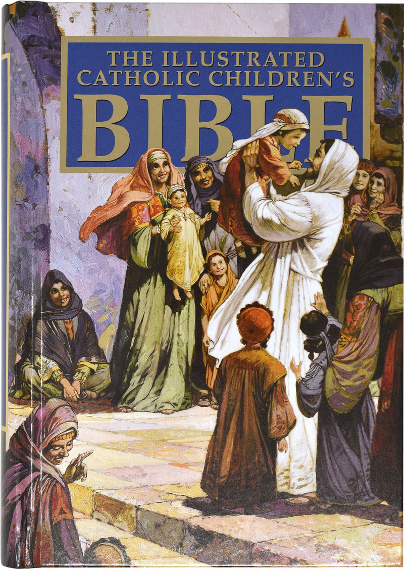 The Illustrated Catholic Children&#39;s Bible