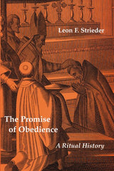 The Promise of Obedience: A Ritual History