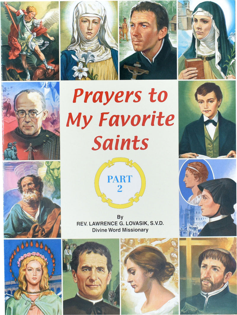 Prayers To My Favorite Saints (Part 2)