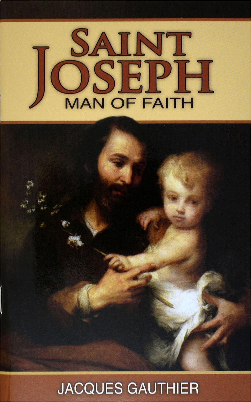 St. Joseph: Man Of Faith