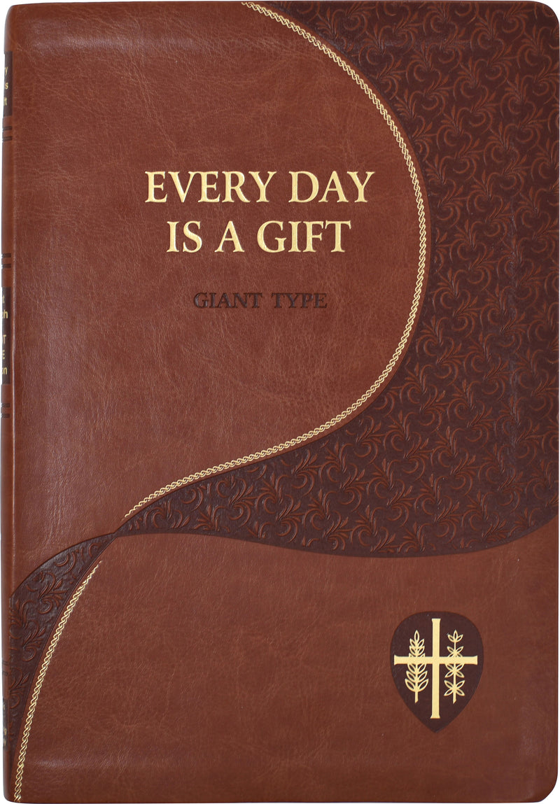 Every Day Is A Gift