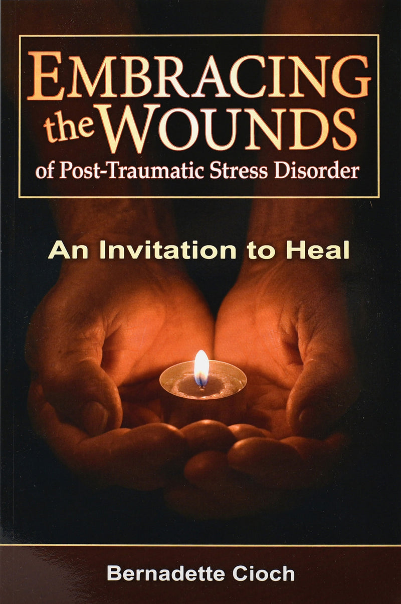 Embracing The Wounds Of PTSD