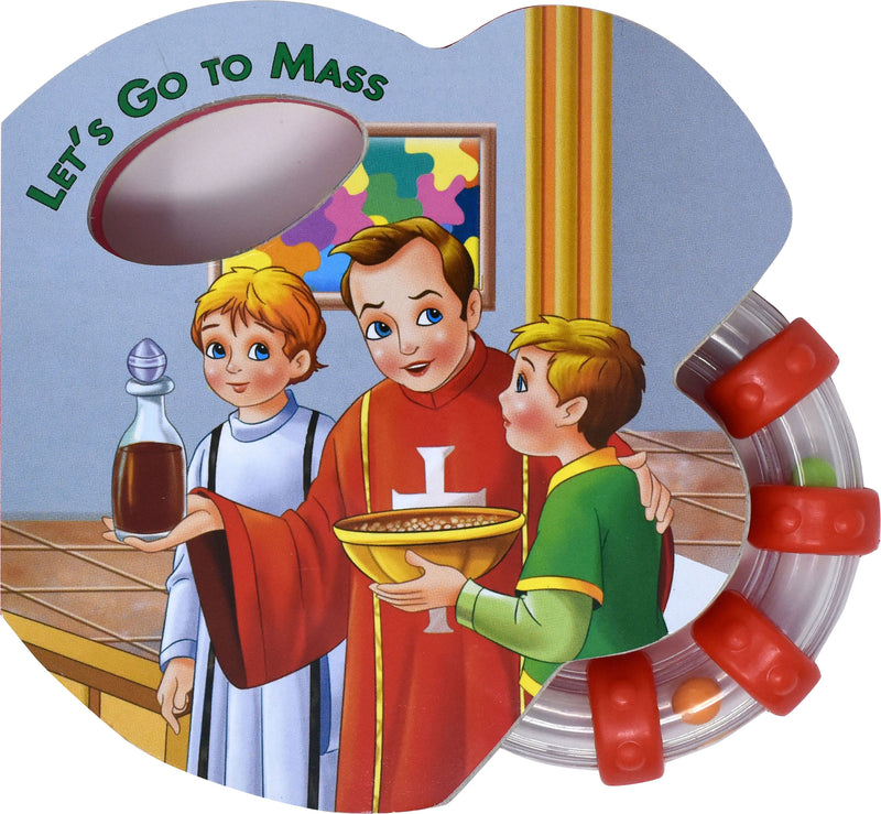 Let&#39;s Go To Mass (Rattle Book)