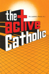 The Active Catholic