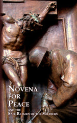 Novena For Peace - And the Safe Return of Soldiers