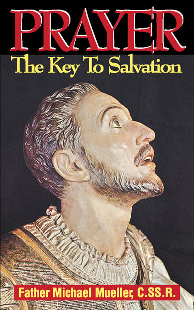 Prayer - The Key To Salvation
