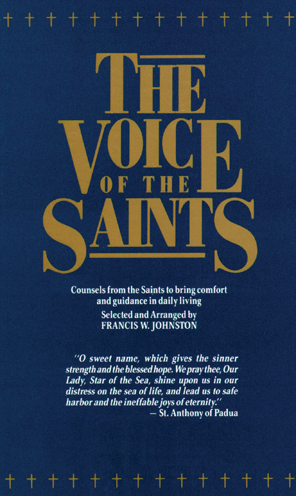Voice of The Saints - Councels from the Saints to bring Comfort and Guidance in Daily Living