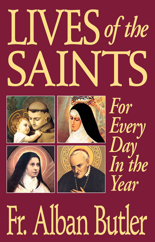 Lives of The Saints - For Everyday in the Year