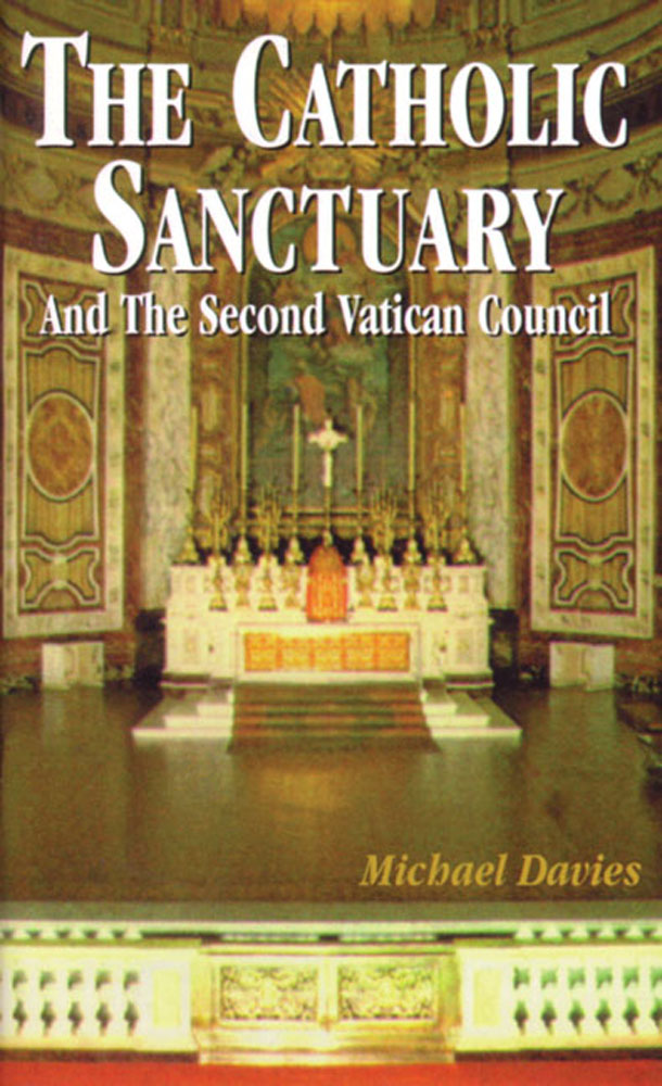 The Catholic Sanctuary - And The Second Vatican Council