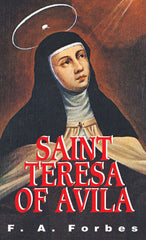 St. Teresa of Avila - Reformer of Carmel
