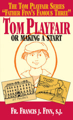 Tom Playfair - Or Making a Start