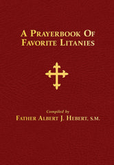 A Prayerbook of Favorite Litanies