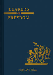 Land of Our Lady: Bearers of Freedom - BOOK 2