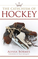 The Catechism of Hockey