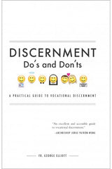 Discernment Do's and Don'ts: A Practical Guide to Vocational Discernment