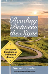 Reading Between the Signs: Unexpected Directions on the Ultimate Journey