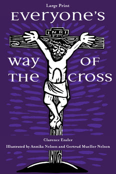 Everyone's Way of the Cross (Large Print): Large-Print Edition