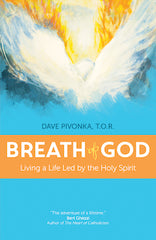 Breath of God: Living a Life Led by the Holy Spirit