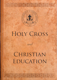 Holy Cross and Christian Education